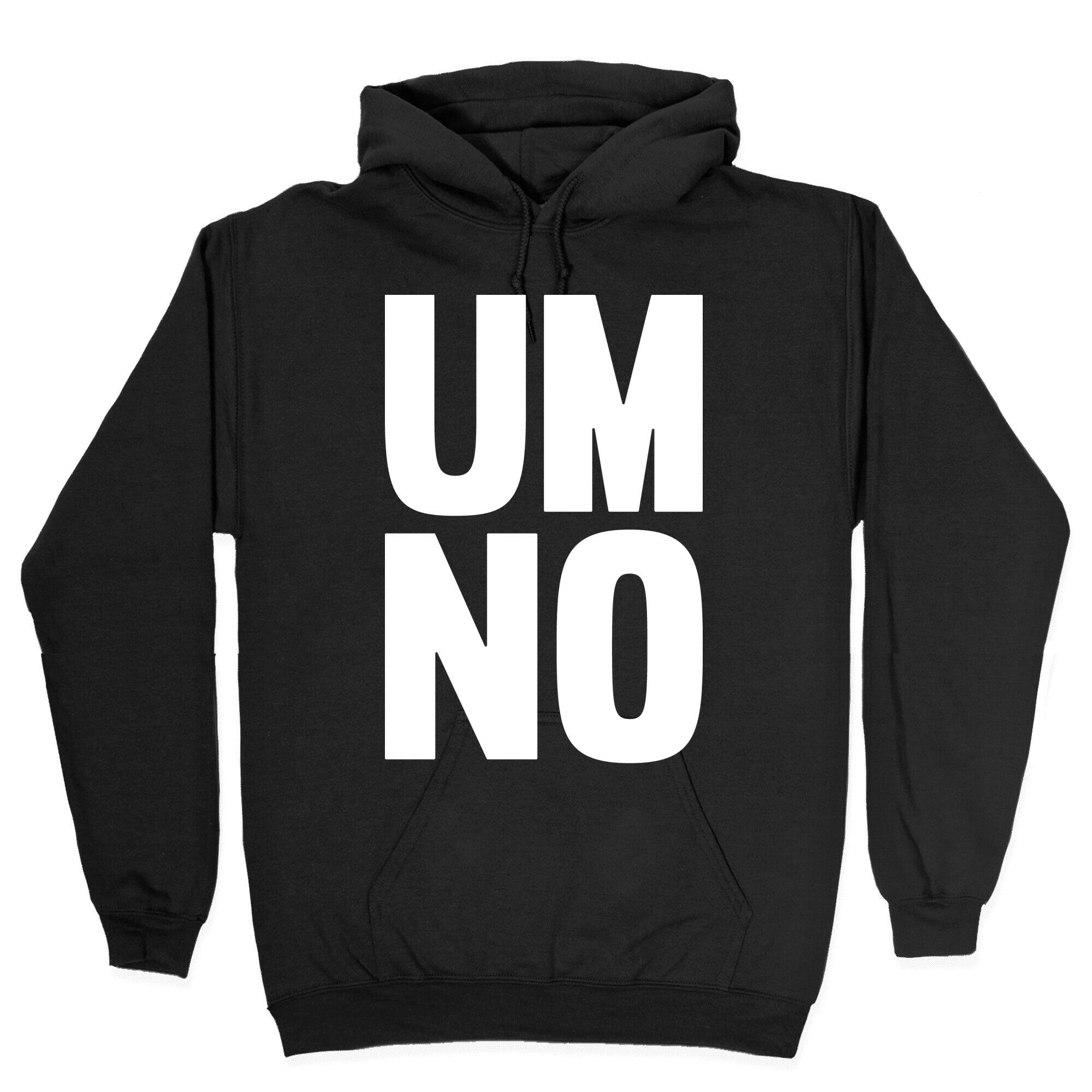 Um No Hoodie